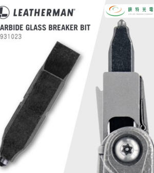 【錸特光電】LEATHERMAN 玻璃擊破器 & 1/4"一字起子 #931023